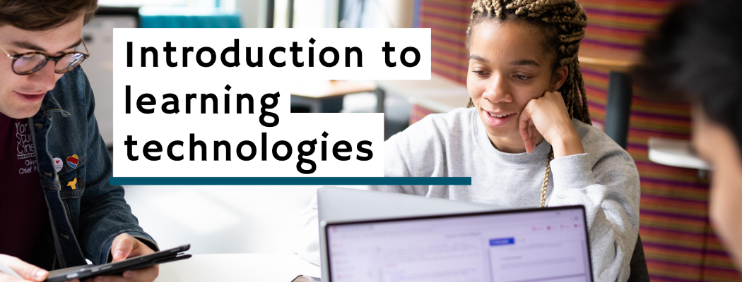 Introduction to learning technologies